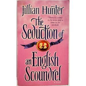 The Seduction of an English Scoundrel by Jillian Hunter (Paperback)